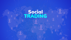 O que é Social Trading e quais seus benefícios?