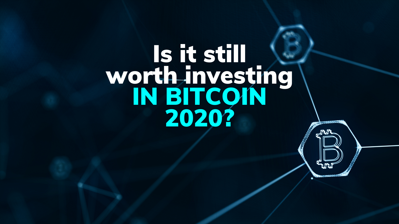 Is It Still Worth Investing In Bitcoin In 2020 Monnos