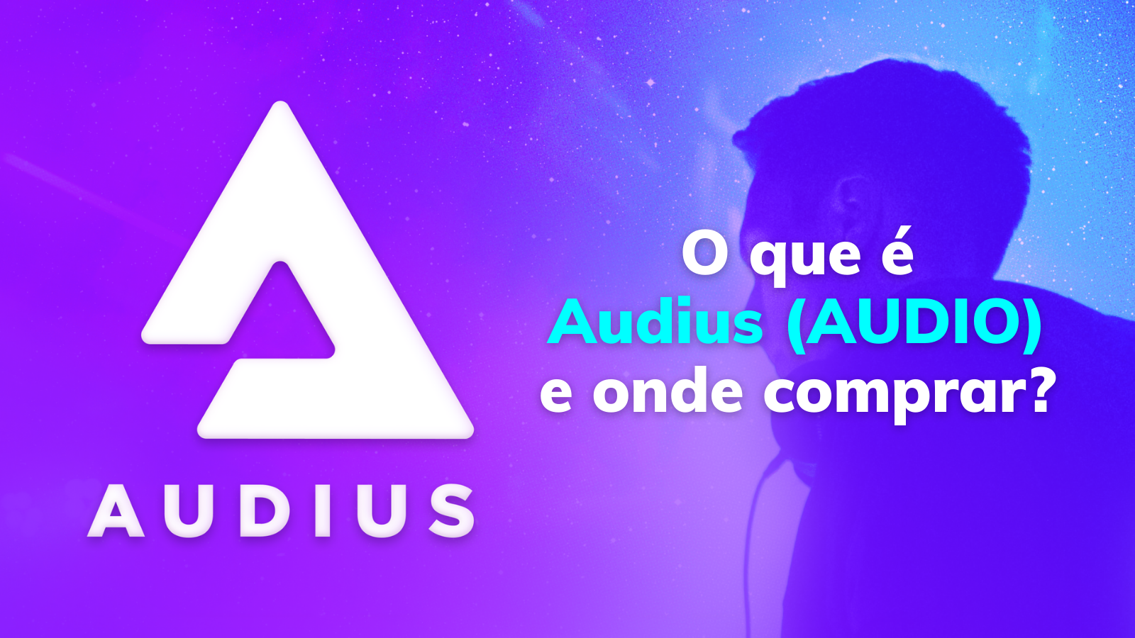 O que é Audius (AUDIO) e onde comprar?